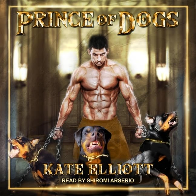 Prince of Dogs (The Crown of Stars Series)