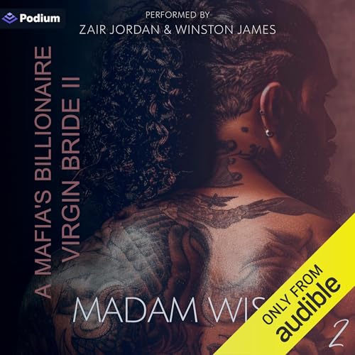 Madam Wise presents A Mafia's Billionaire Virgin Bride: Part 2 episode artwork