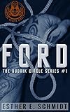 Ford: The Dudnik Circle Book 1