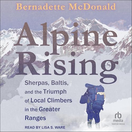Alpine Rising by Bernadette McDonald episode artwork