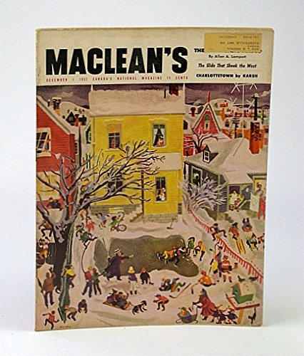 Maclean's - Canada's National Magazine, December (Dec.) 1, 1952 - William Stephenson (A Man Called Intrepid) Bonus-Length Feature