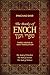 The Books of Enoch: Three Visions in New Translation (Second Temple Era Jewish Literature)
