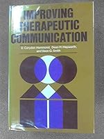 Improving Therapeutic Communication B000HOEYYW Book Cover