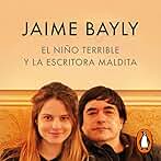El niño terrible y la escritora maldita