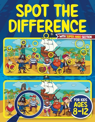 Spot the Difference Book for Kids ages 8-12: Seek and Find Hidden Picture Activity Book for 8, 9, 10, 11 and 12 Year Old Children | Includes SUPER HARD Bonus Section