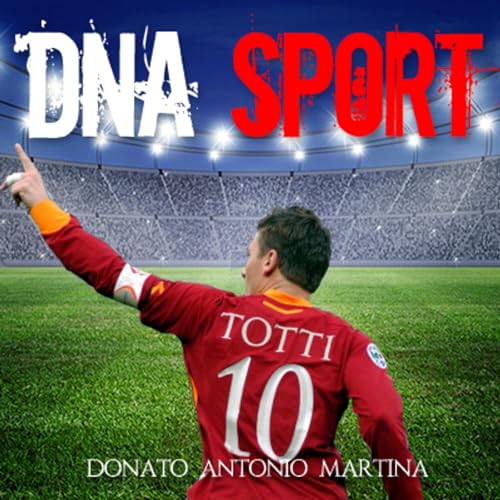 『FRANCESCO TOTTI - OTTAVO RE DI ROMA』のカバーアート