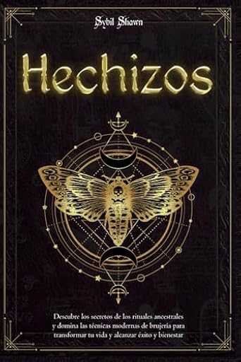 Hechizos: Descubre los secretos de los rituales ancestrales y domina las técnicas modernas de brujería para transformar tu vida y alcanzar éxito y bienestar | Ya disponible en tu tienda friki favorita! En mundofriki.es!