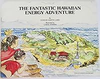 The Fantastic Hawaiian Energy Adventure 0940350149 Book Cover