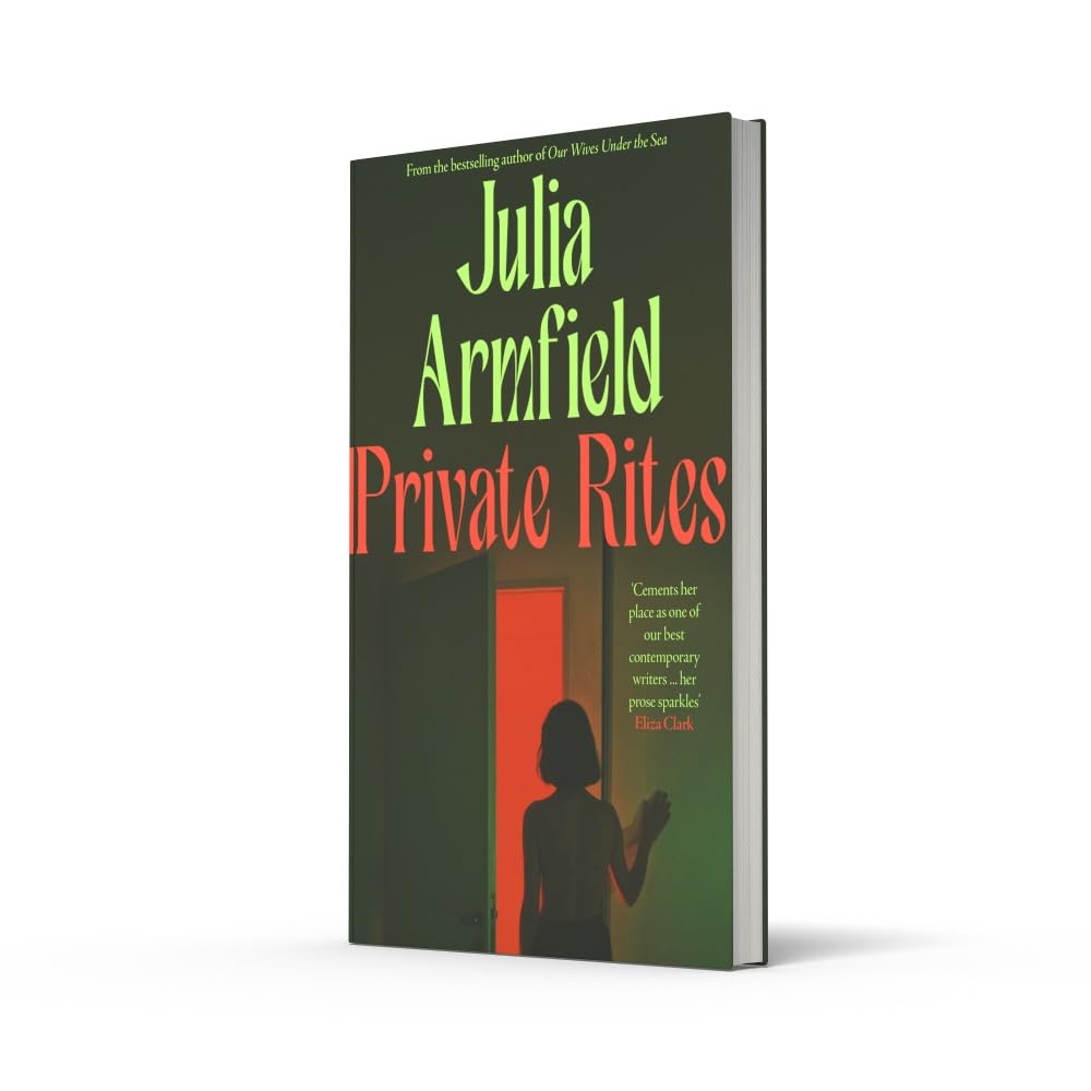 Private Rites: The haunting new novel following three queer sisters at the end of the world from the author of Our Wives Under the Sea