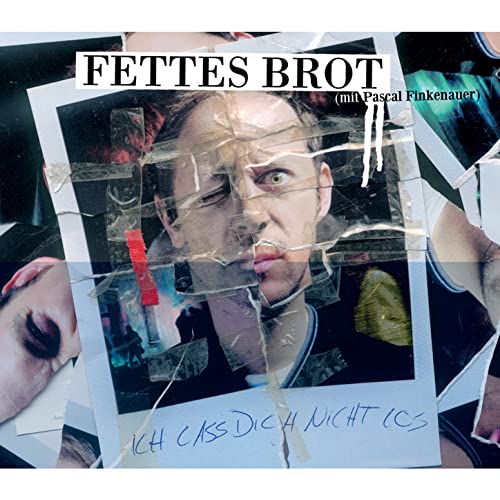 Songtext Ich Lass Dich Nicht Los Ich lass dich nicht los von Fettes Brot bei Amazon Music - Amazon.de
