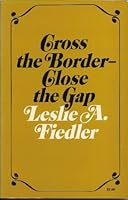 Cross the Border, Close the Gap 0812814797 Book Cover