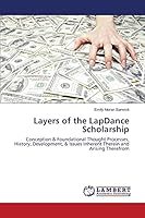 Layers of the LapDance Scholarship 3659720054 Book Cover