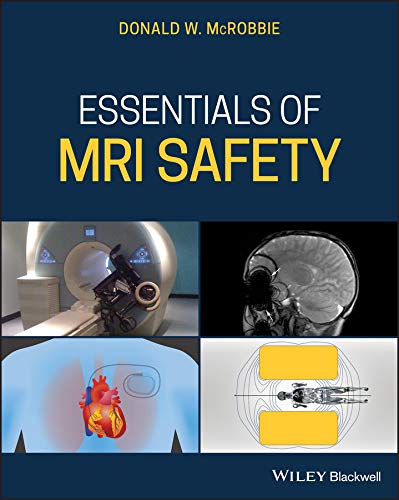 E-book - Essentials of MRI Safety 1st Edition, Kindle Edition (PDF Instant Download)