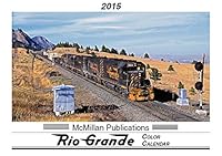 2015 Rio Grande Color Calendar B0096DAMGO Book Cover