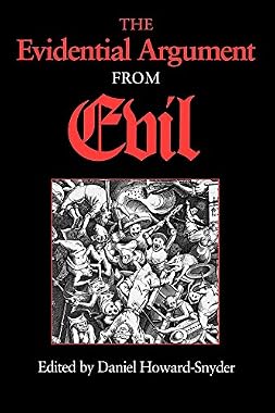 The Evidential Argument from Evil (Philosophy of Religion)