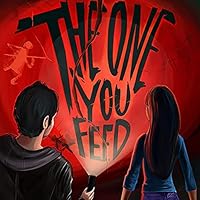The One You Feed