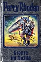 Perry Rhodan 108. Grenze im Nichts: BD 108 3811840940 Book Cover