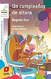  Un cumpleaños de altura (El Barco de Vapor Blanca)