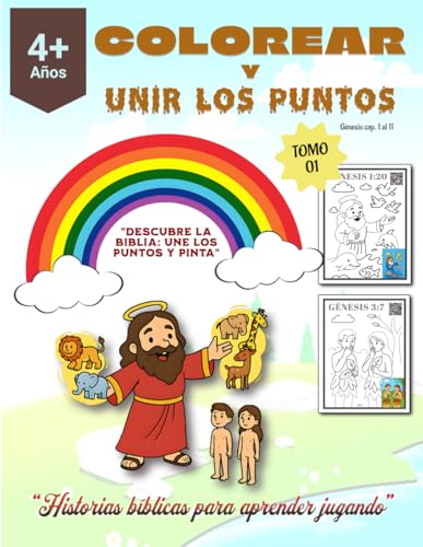 Libro para Colorear y Unir Puntos de la Biblia: Aprenda y Coloree el libro de Génesis según la Biblia