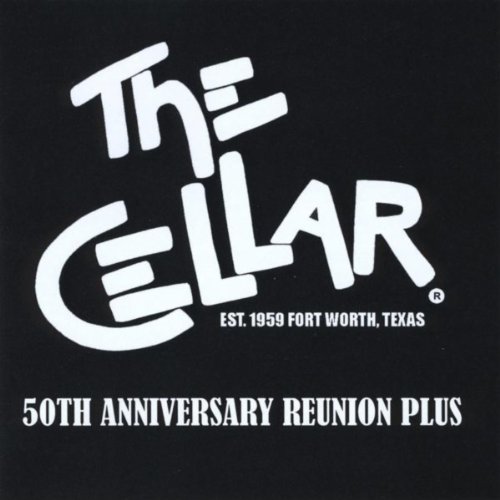 Cellar Rave Écouter The Cellar 50th Anniversary Reunion Plus de VARIOUS ARTISTS sur ...