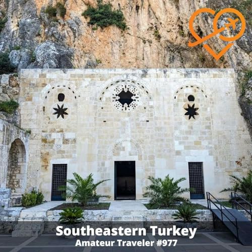 AT#977 - Travel to Southeastern Turkey