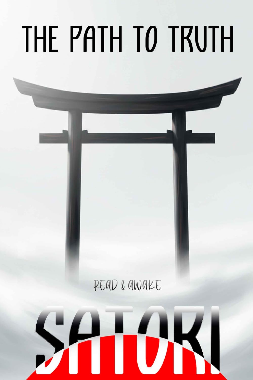 Satori: The Path to Truth