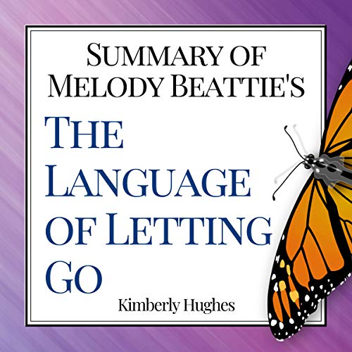 Cover art for Summary of Melody Beattie's The Language of Letting Go