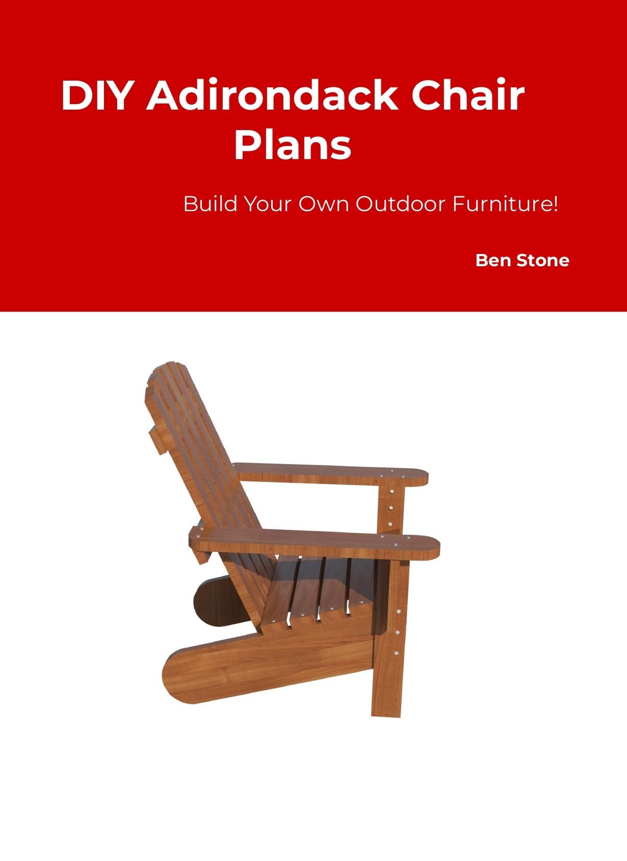 How to Make Your Own Adirondack Chair: Easy Step-by-Step Guide