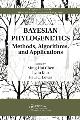 Bayesian Phylogenetics: Methods, Algorithms, and Applications (Chapman & Hall/CRC Computational Biology Series) view 2