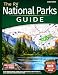 The RV National Parks Guide: Plan Smarter Routes, Avoid Costly RV Mistakes, and Explore All 63 U.S. National Parks Without Stress  With Clear, Easy-to-Use Maps Inside