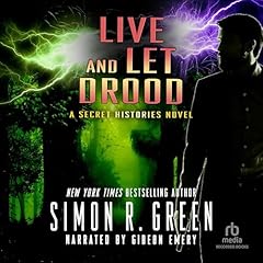 Live and Let Drood Audiobook By Simon R. Green cover art
