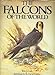 The Falcons of the World (Comstock Book)