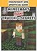 Minecraft Trucchi E Segreti. Maxi. Independent And Unofficial Guide - 3