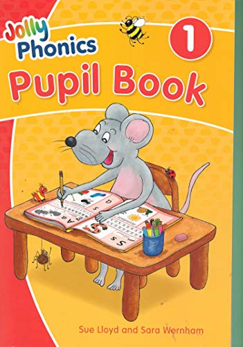 Jolly Phonics Pupil Book 1 | by Sue Lloyd and Sara Wernham | Age ...