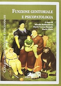 Vedi scheda su Amazon Funzione genitoriale e psicopatologia