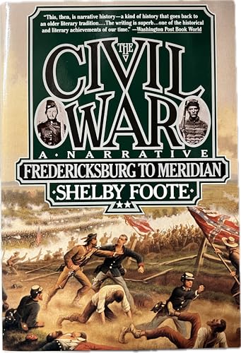 The Civil War: A Narrative, Fredericksburg to M... B007RXIWJY Book Cover