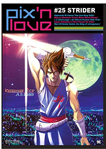 Télécharger Pix'n love, N° 25 : Strider Francais PDF