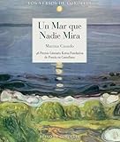 premi social media marketing  Un mar que nadie mira: 46 Premio Kutxa Fundazioa de Poesía en Castellano (Los Versos de Cordelia)