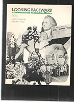 Looking backward: A reintroduction to American history 0070228418 Book Cover