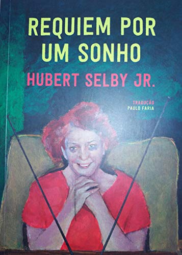Requiem por um Sonho (Portuguese Edition) [Portuguese_brazilian] 9726082986 Book Cover
