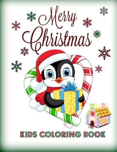 Merry Christmas: Kids Coloring Book (Kids Holiday Coloring Books)