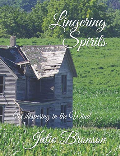 Lingering Spirits: Stories Whispered in the Wind