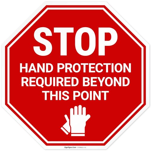 Stop Hand Protection Required Beyond This Point Sign,