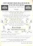 Stimmungslieder-Potpourri: für Spielmannszug Partitur
