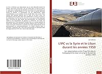 L'Ipc Vs La Syrie Et Le Liban Durant Les Anna(c)Es 1950 6131591520 Book Cover