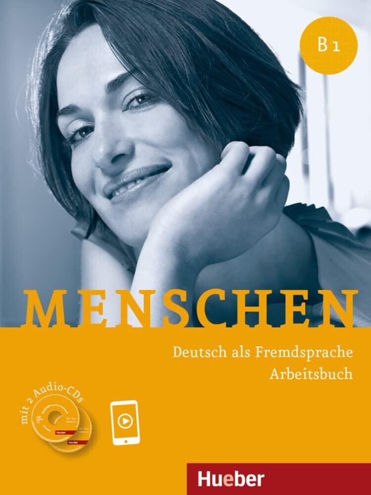 Menschen: Arbeitsbuch B1 mit 2 Audio-CDs
