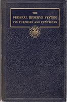 he Federal Reserve System Its Purposes and Functions B000K0FP1Y Book Cover