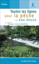 Download Toutes les lignes pour pêche en eau douce PDF