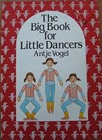 Big Book for Little Dancers 075676601X Book Cover