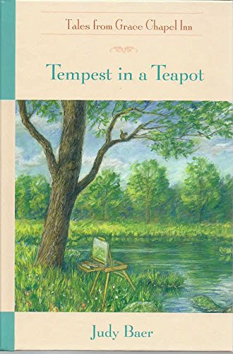 Tempest in a Teapot (Tales From Grace Chapel Inn)